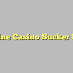 Online Casino Sucker Bets